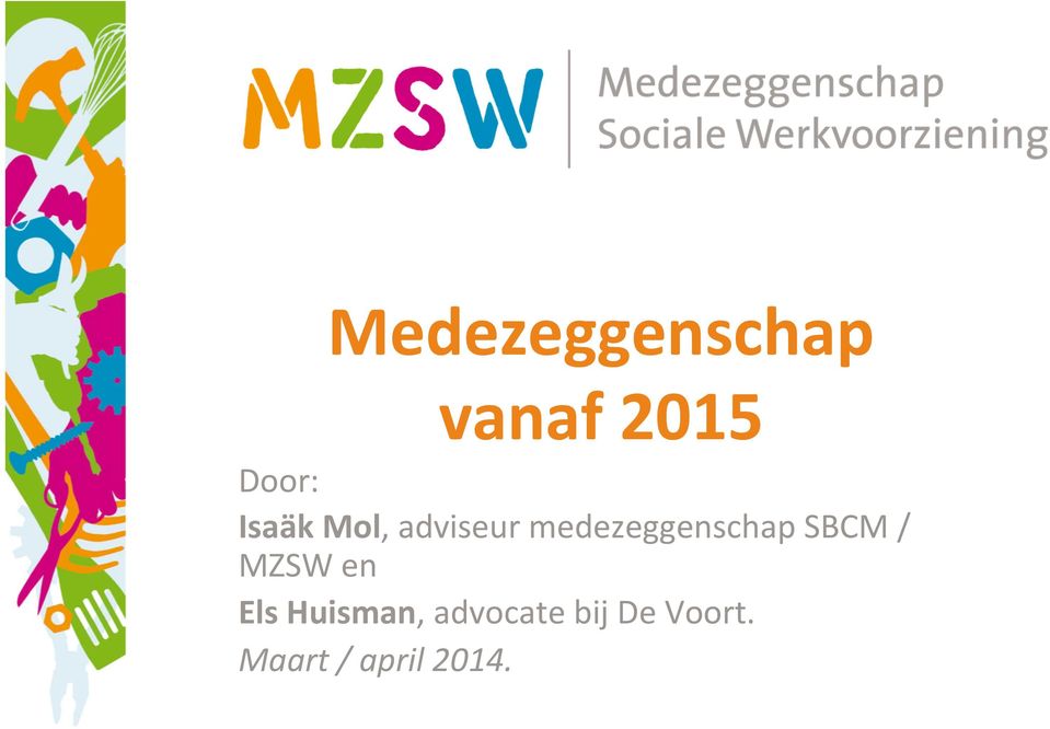 medezeggenschap SBCM / MZSW en Els