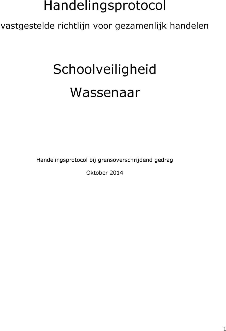 Schoolveiligheid Wassenaar