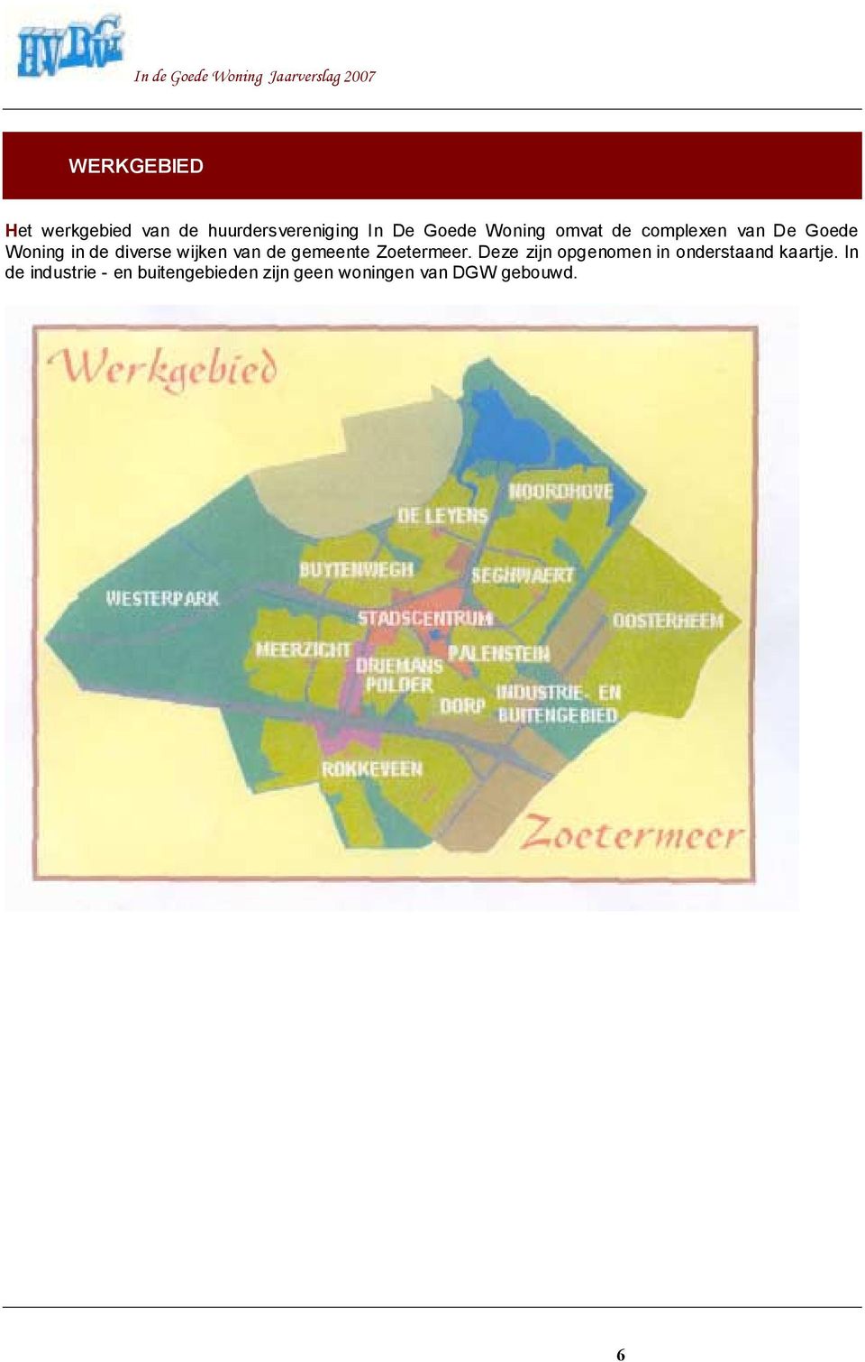 de diverse wijken van de gemeente Zetermeer.