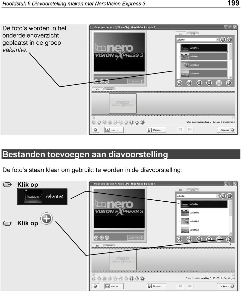 de groep vakantie: Bestanden toevoegen aan diavoorstelling De