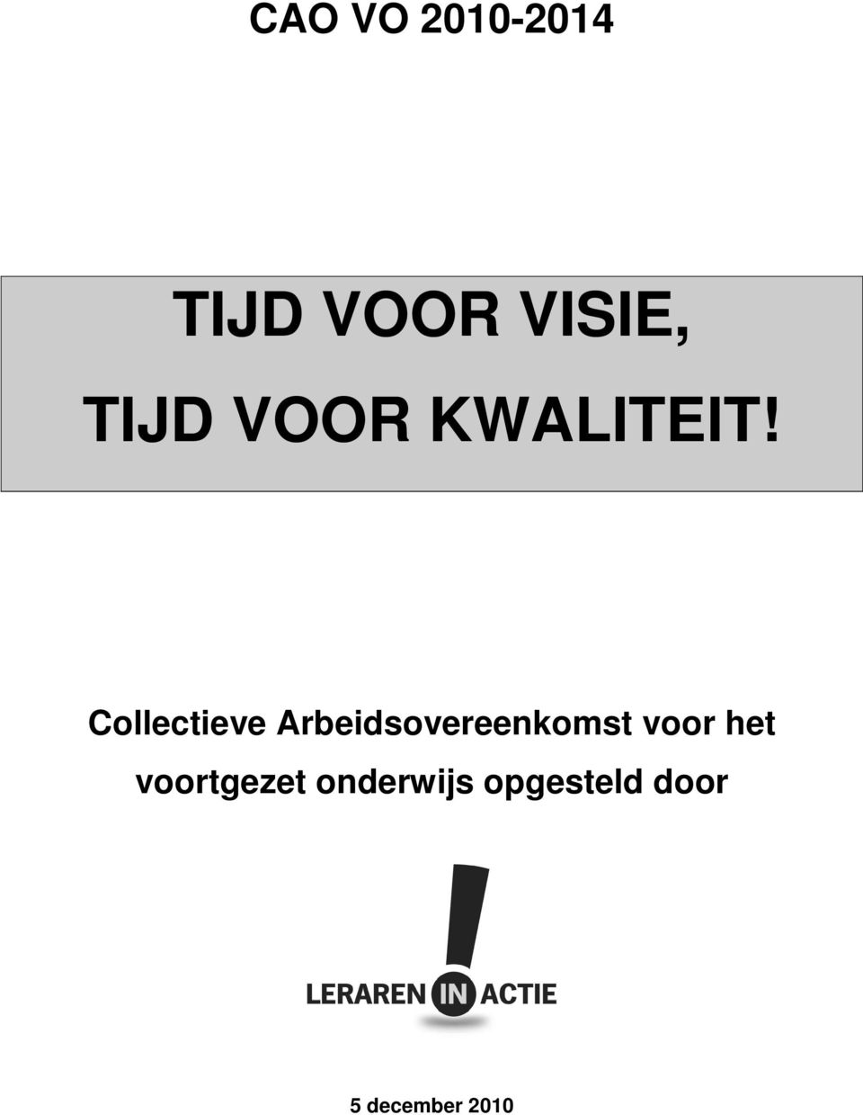 Collectieve Arbeidsovereenkomst voor