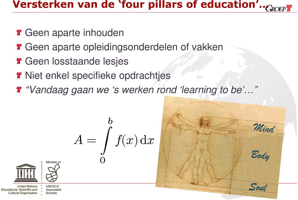 vakken Geen losstaande lesjes Niet enkel specifieke