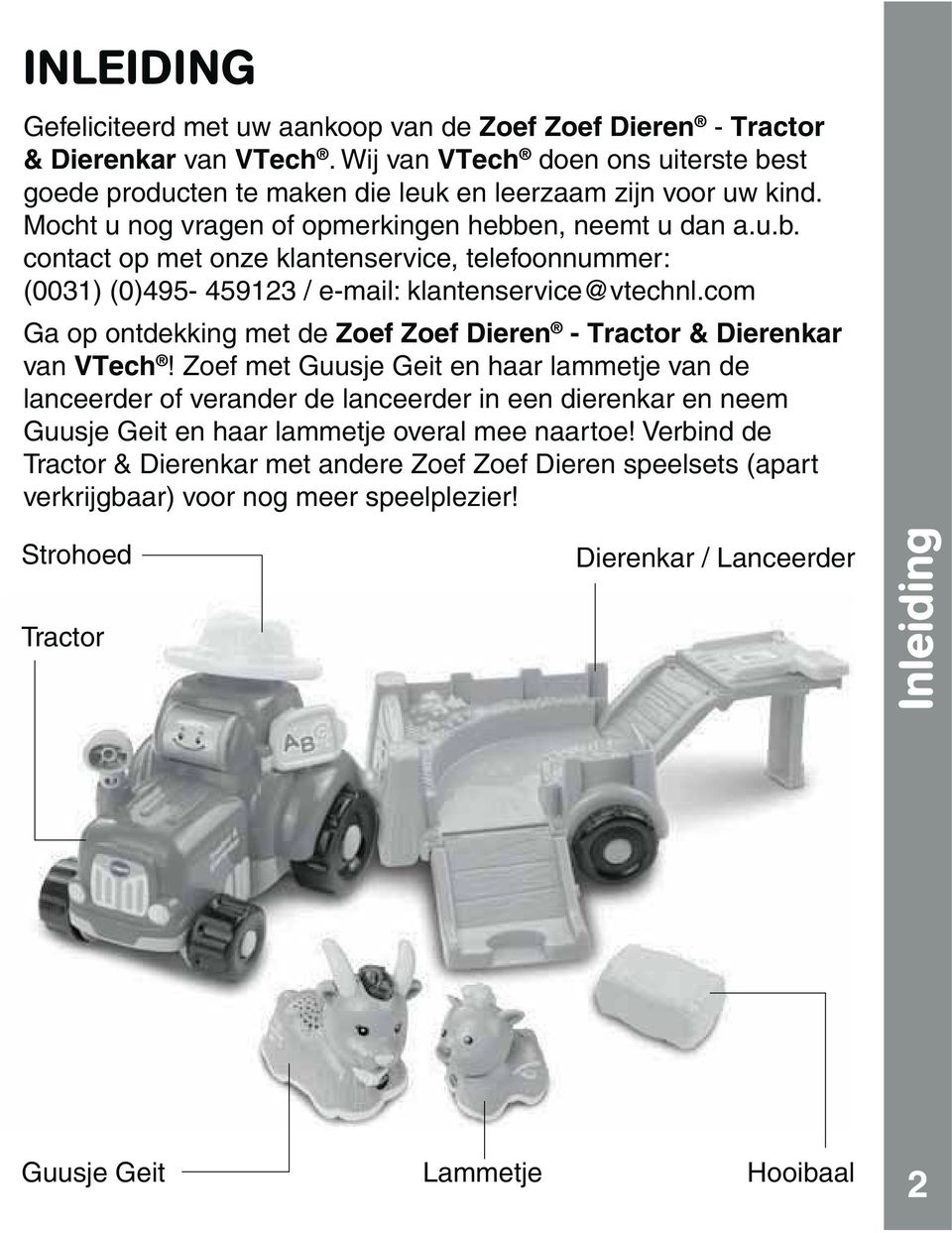 eeuw Willen Zich voorstellen HANDLEIDING. Tractor & Dierenkar VTech Printed in China - PDF Free Download