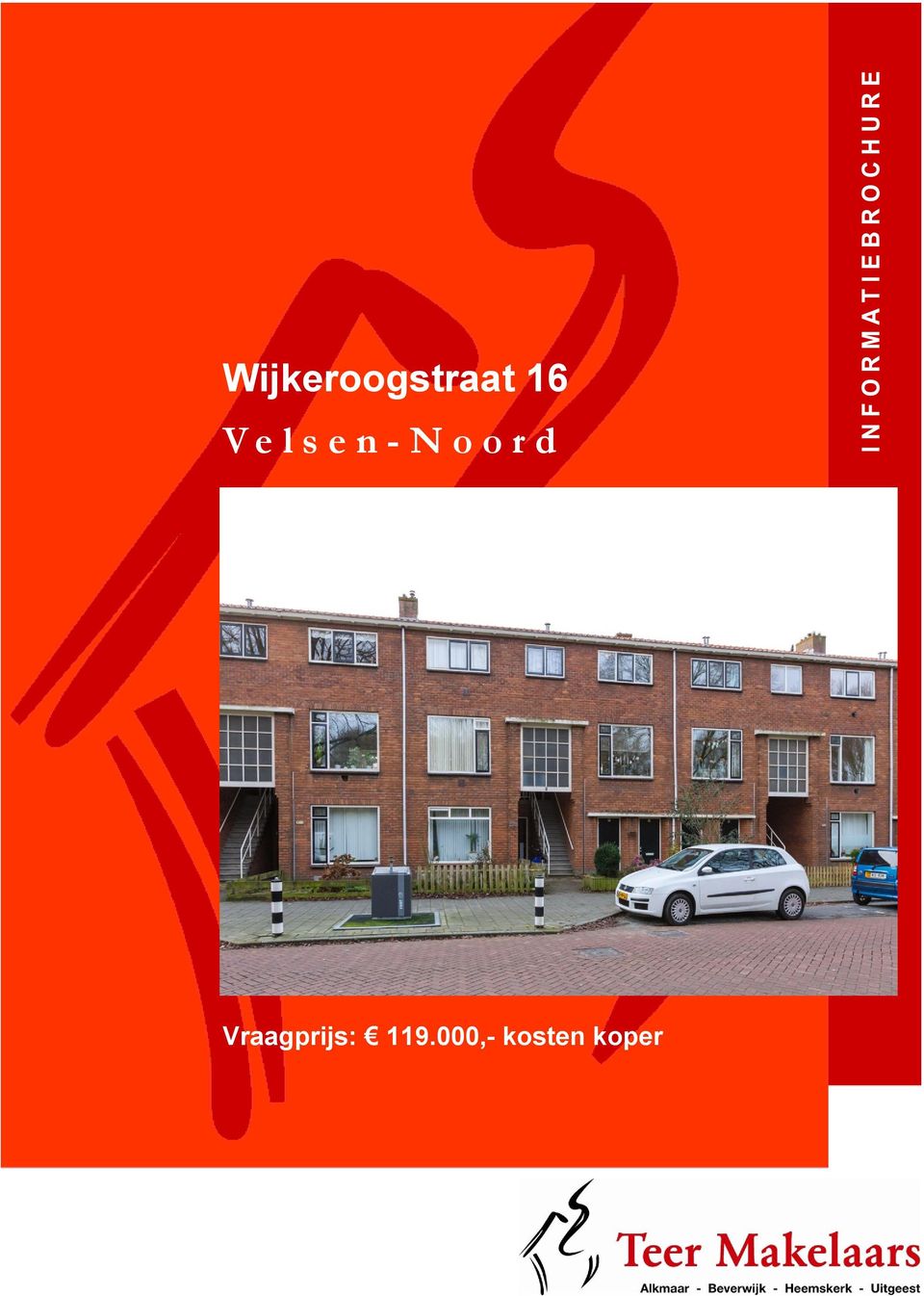 r d Vraagprijs: 119.