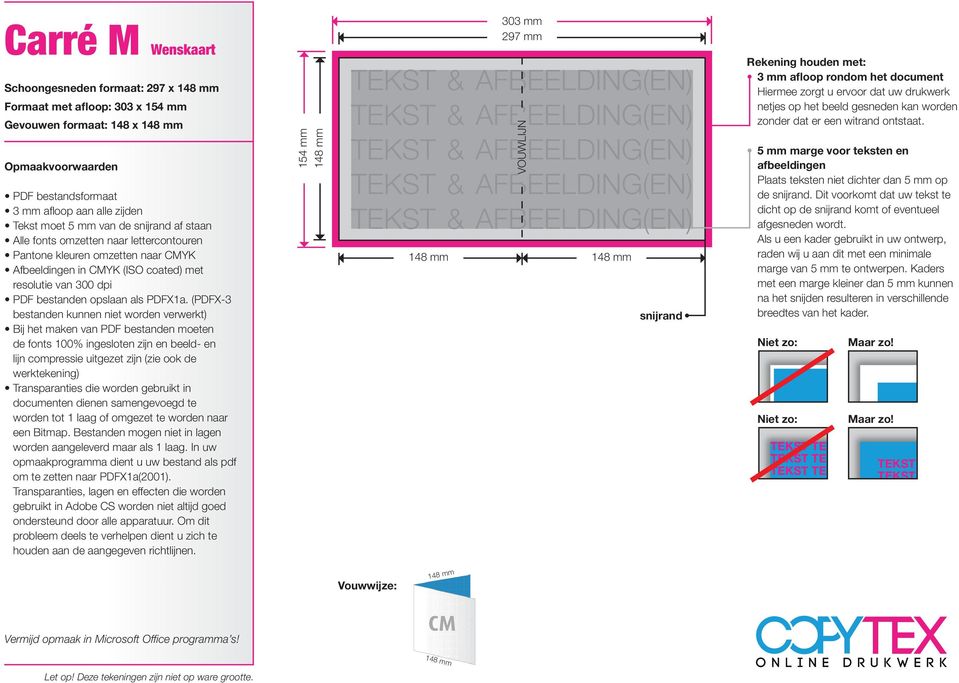 Formaat met afloop: 303 x 154