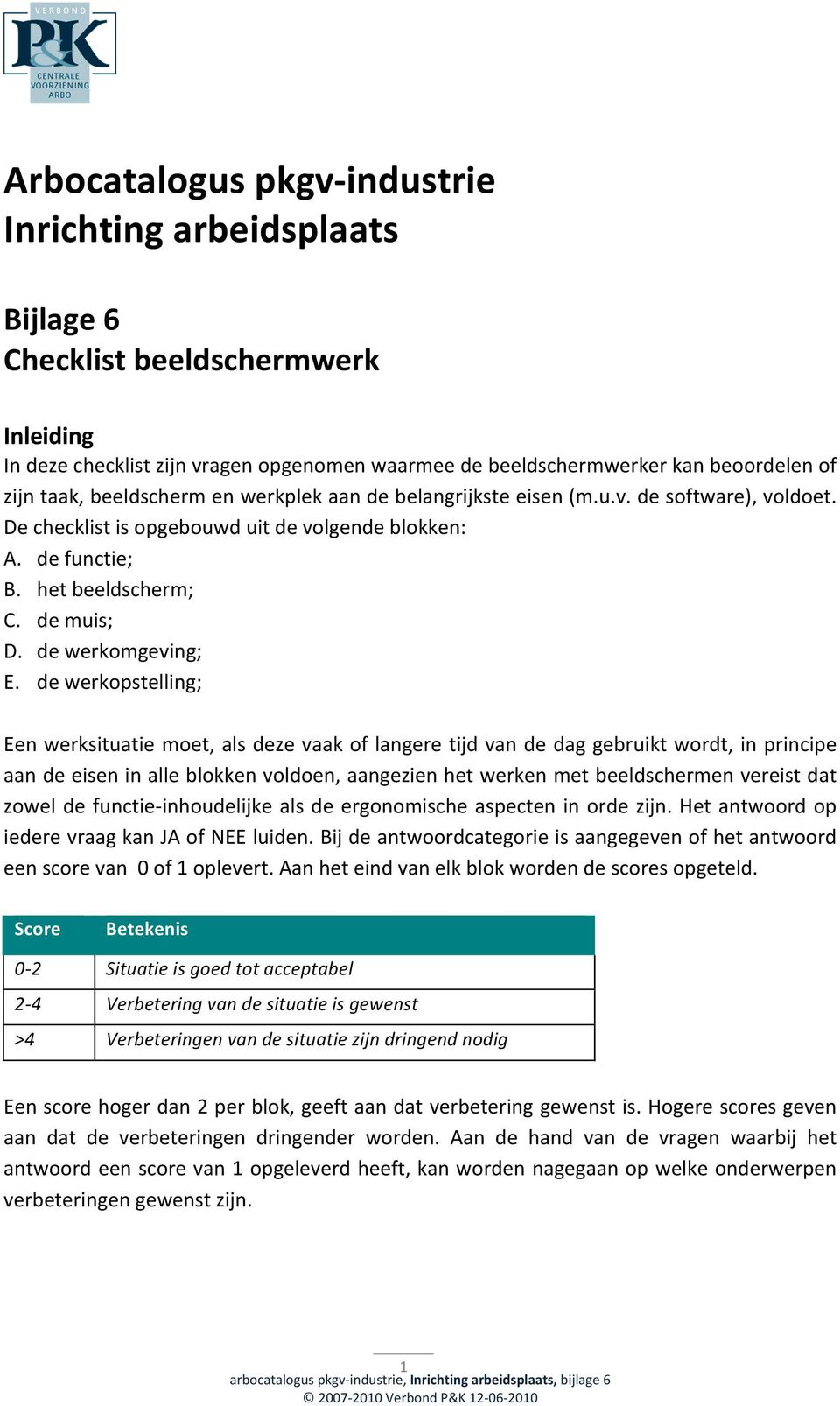 de werkomgeving; E.