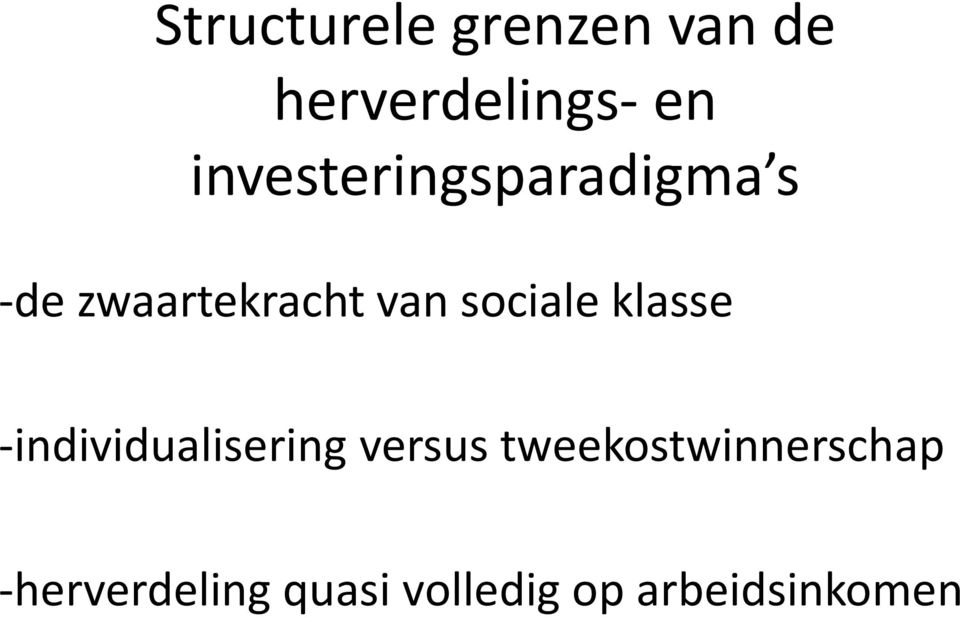 sociale klasse -individualisering versus