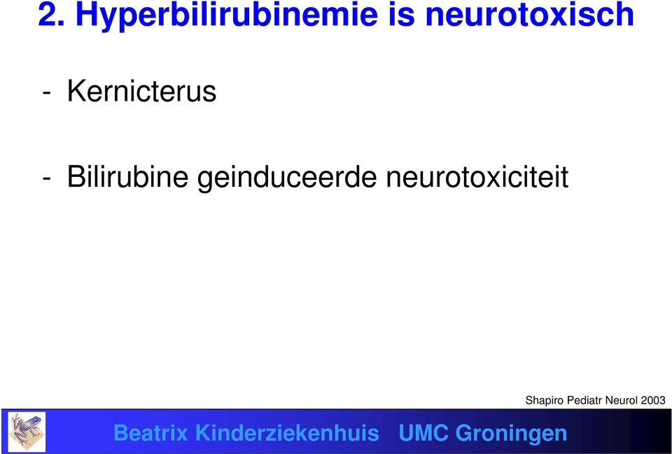 Bilirubine geinduceerde