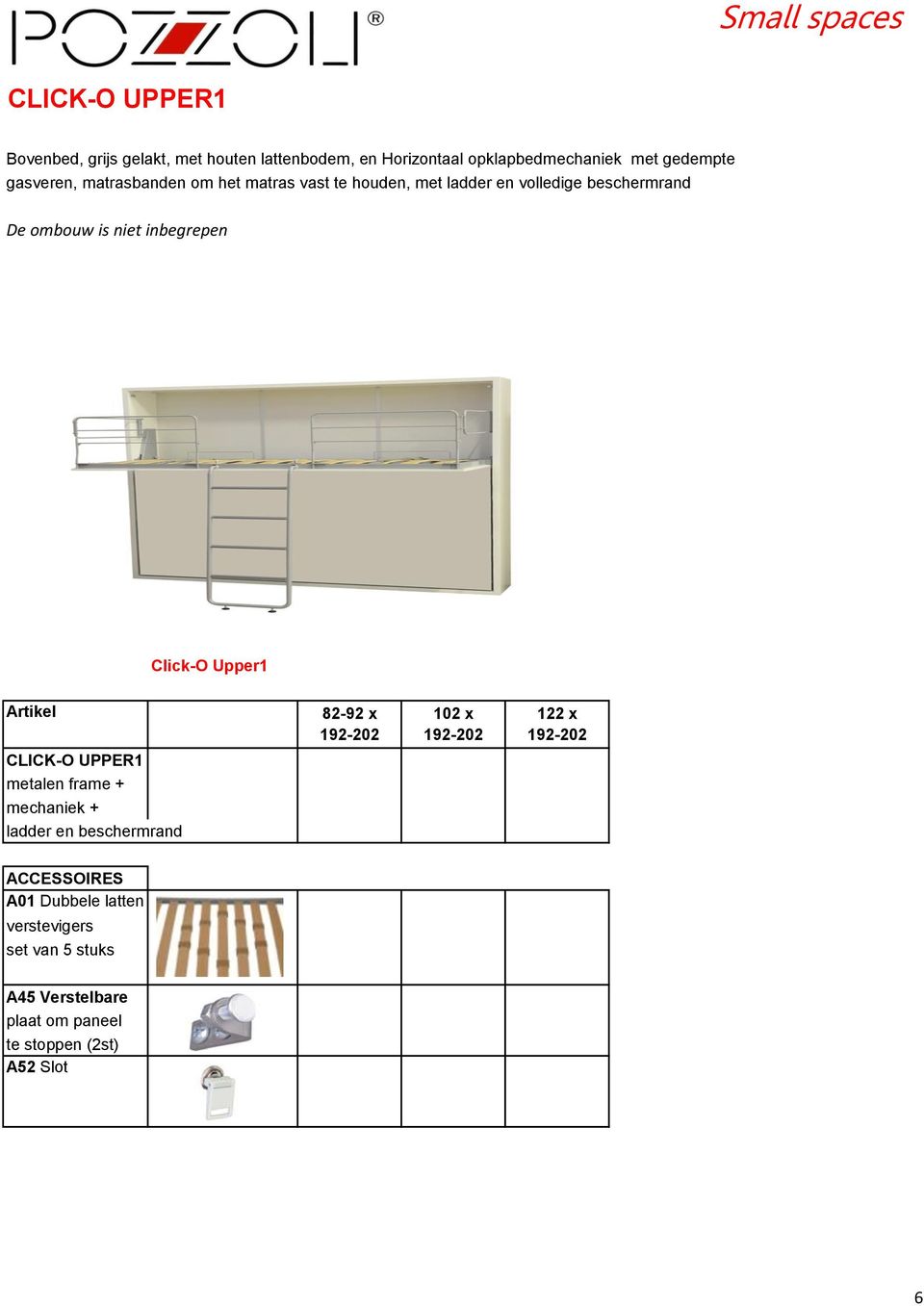 ladder en volledige beschermrand Click-O Upper1 82-92 x 102 x 122 x CLICK-O UPPER1 metalen