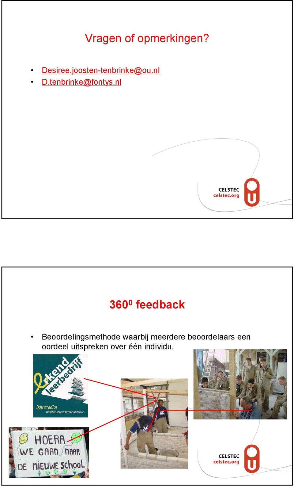 nl 360 0 feedback Beoordelingsmethode waarbij