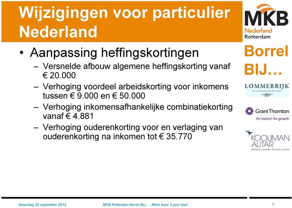 000 Verhoging inkomensafhankelijke combinatiekorting vanaf 4.