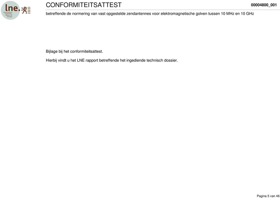 GHz Bijlage bij het conformiteitsattest.