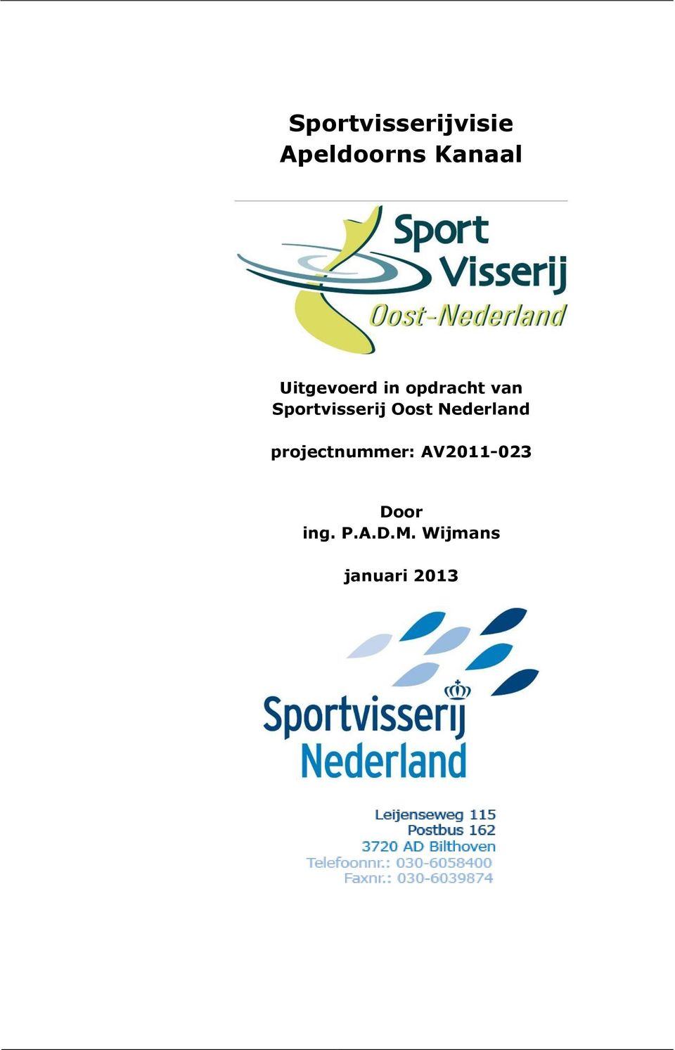 Sportvisserij Oost Nederland