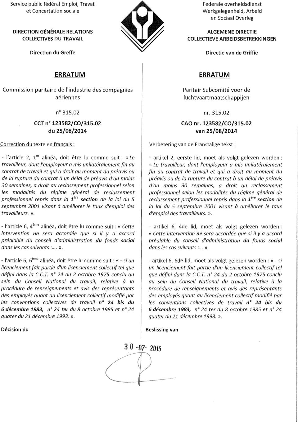 02 du 25/08/2014 Paritair Subcomité voor de luchtvaartmaatschappijen nr.315.02 CAOnr. 123582/CO/315.