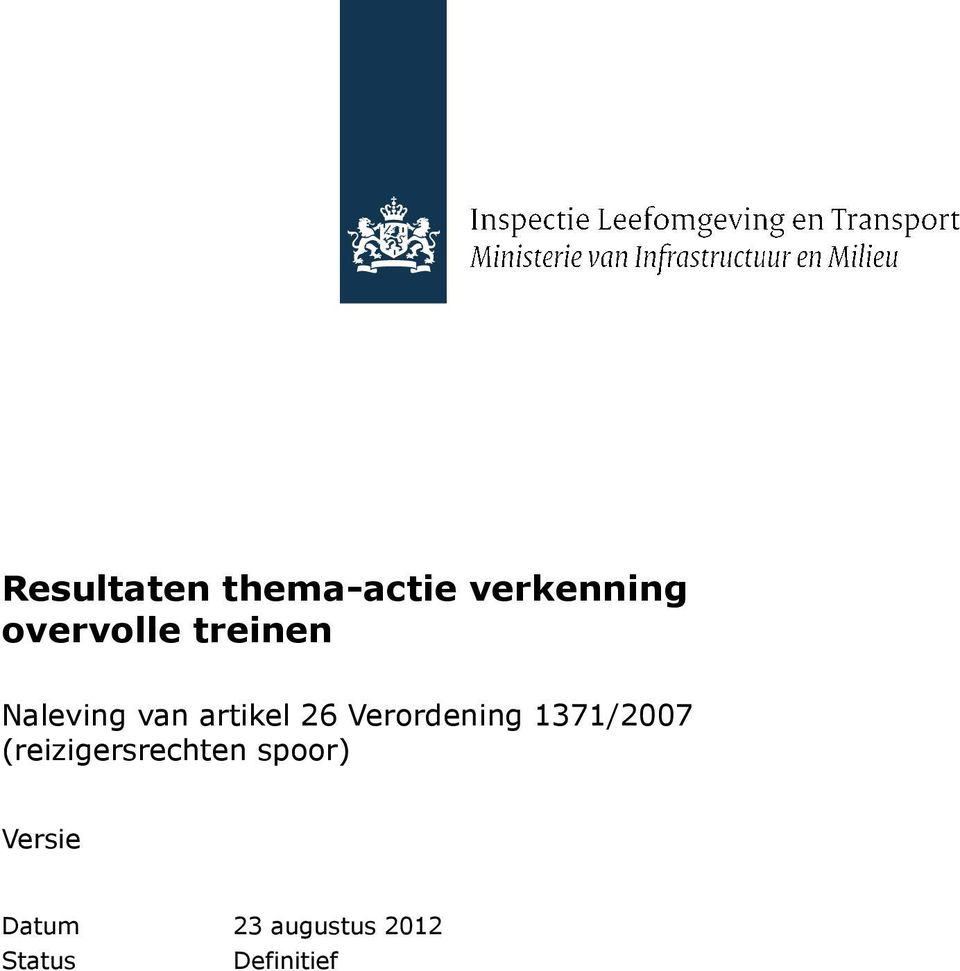 Verordening 1371/2007 (reizigersrechten
