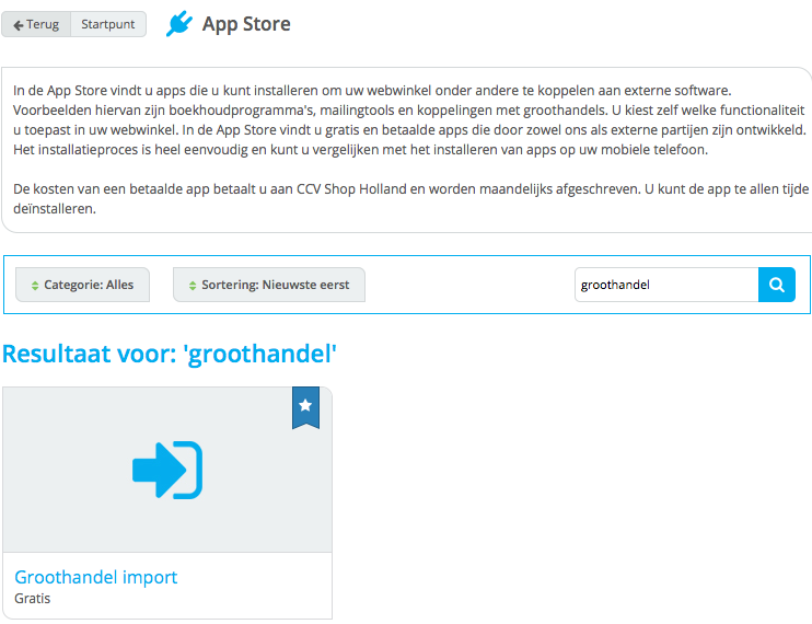 2. App installeren Om gebruik te kunnen maken van Axihandel dien je allereerst de Groothandel import app te installeren in de App Store.