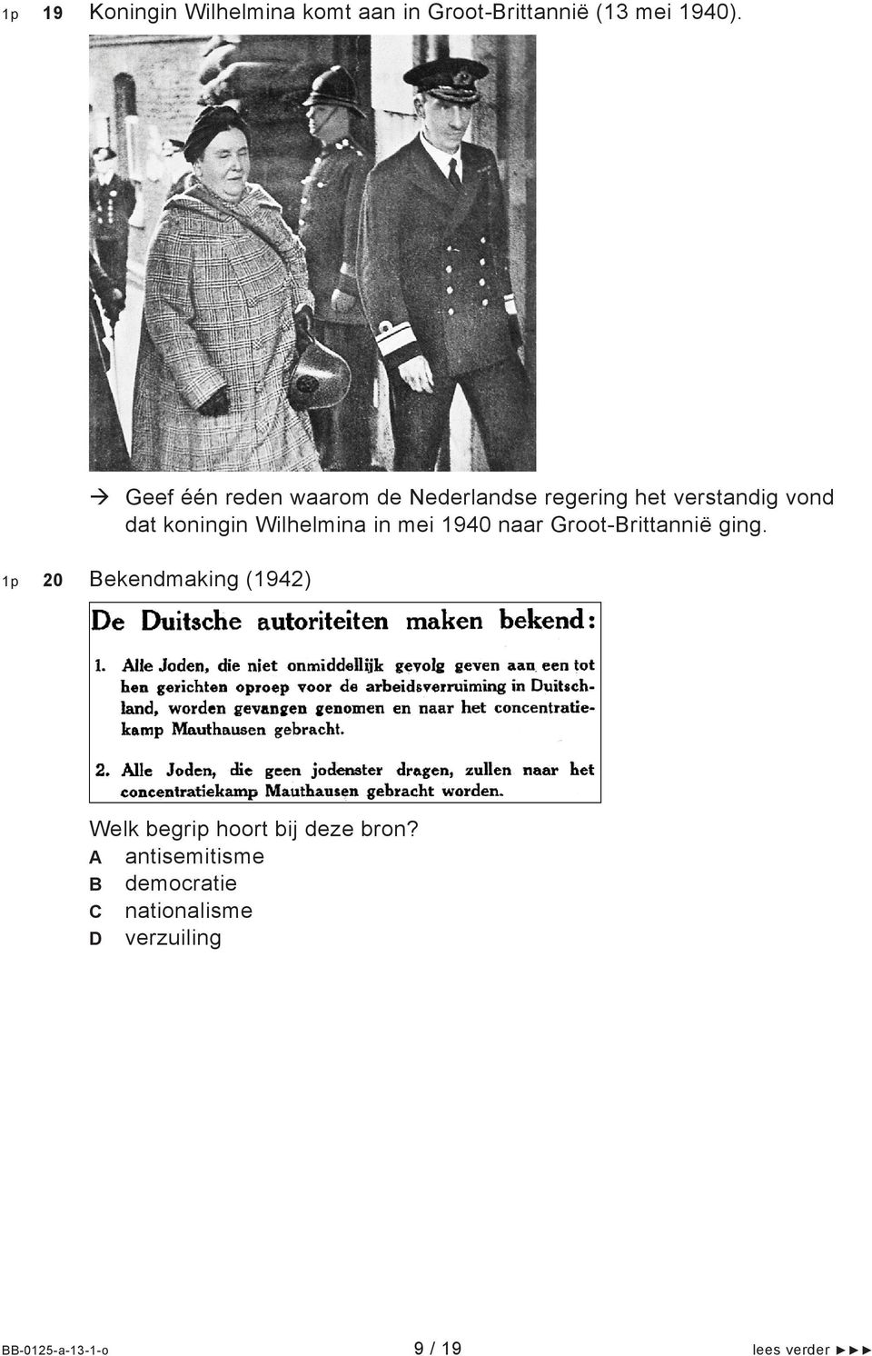 20 Bekendmaking (1942) De Duitsche autoriteiten maken bekend: 1 Alle Joden, die niet onmiddellijk gevolg geven aan een tot hen gerichten oproep voor de arbeidsverruiming