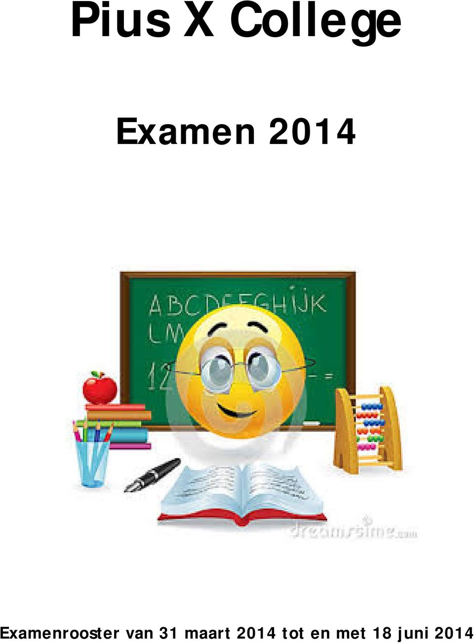 Examenrooster van 31