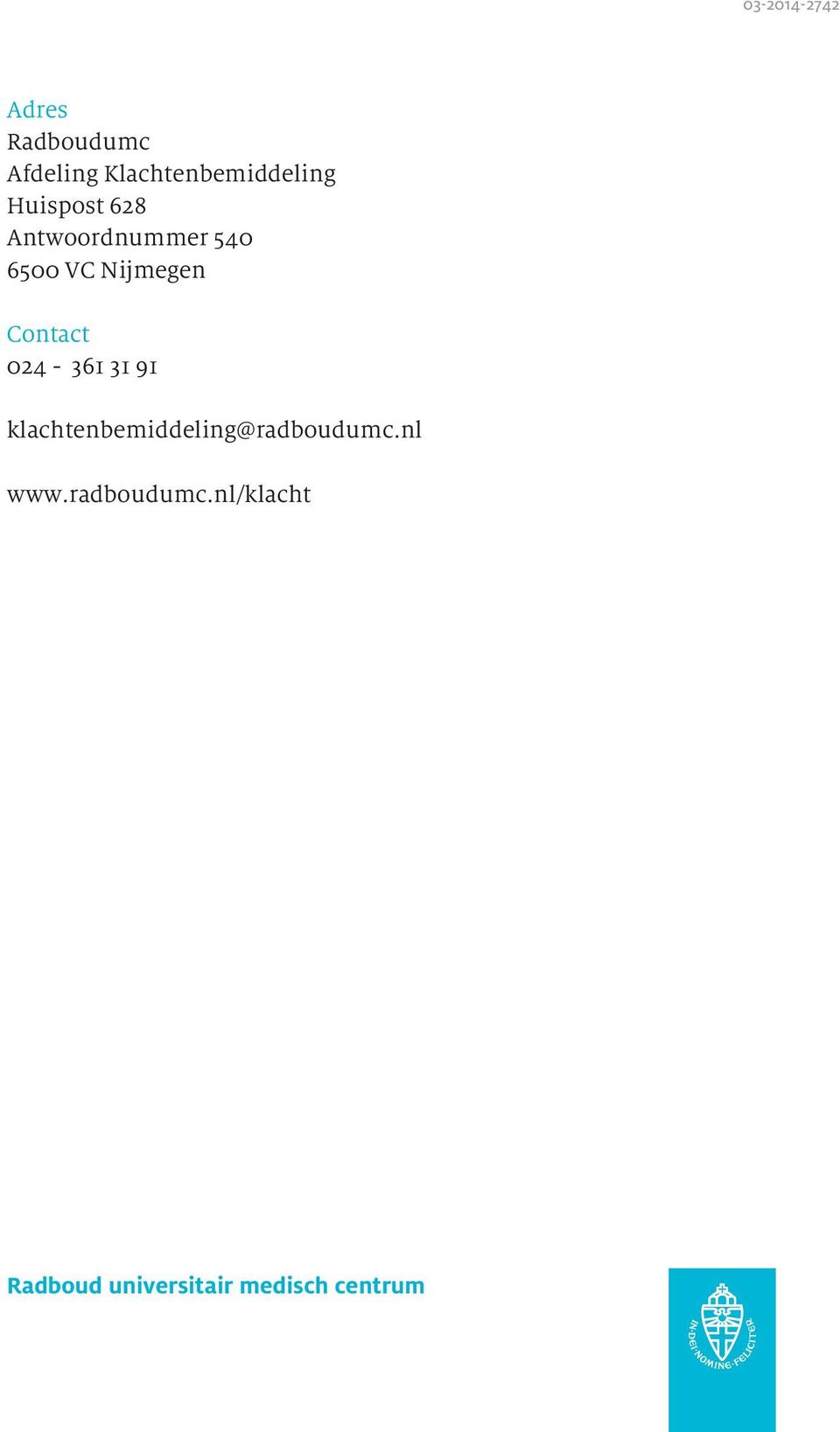 VC Nijmegen Contact 024-361 31 91