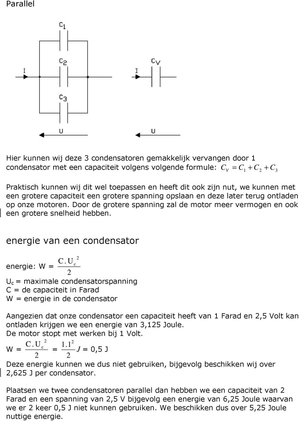 energie van een condensaor C.