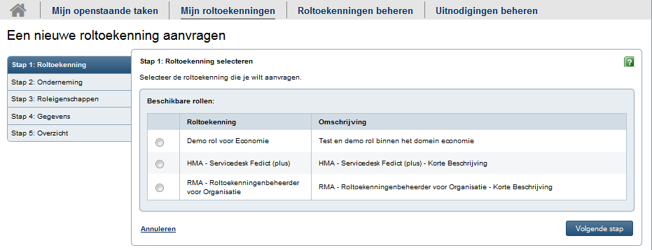 5 Zelf een roltoekenning aanvragen Sommige roltoekenningen kan je zelf aanvragen, omdat: je een roltoekenning nodig hebt om je functie uit te voeren; je taken wilt uitvoeren die niet toegankelijk