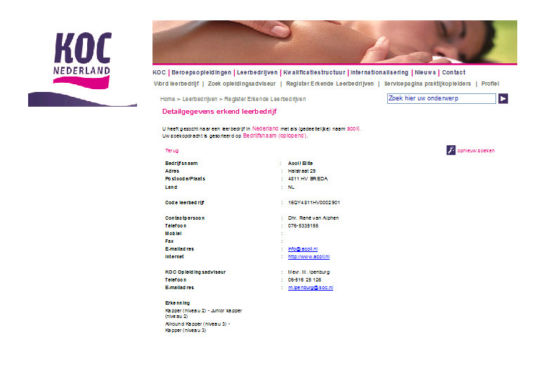 8. Voorbeeld uitdraai erkenning KOC www.koc.nl Je gaat naar de website www.koc.nl. Je gaat naar leerbedrijven, Register Erkende Leerbedrijven.