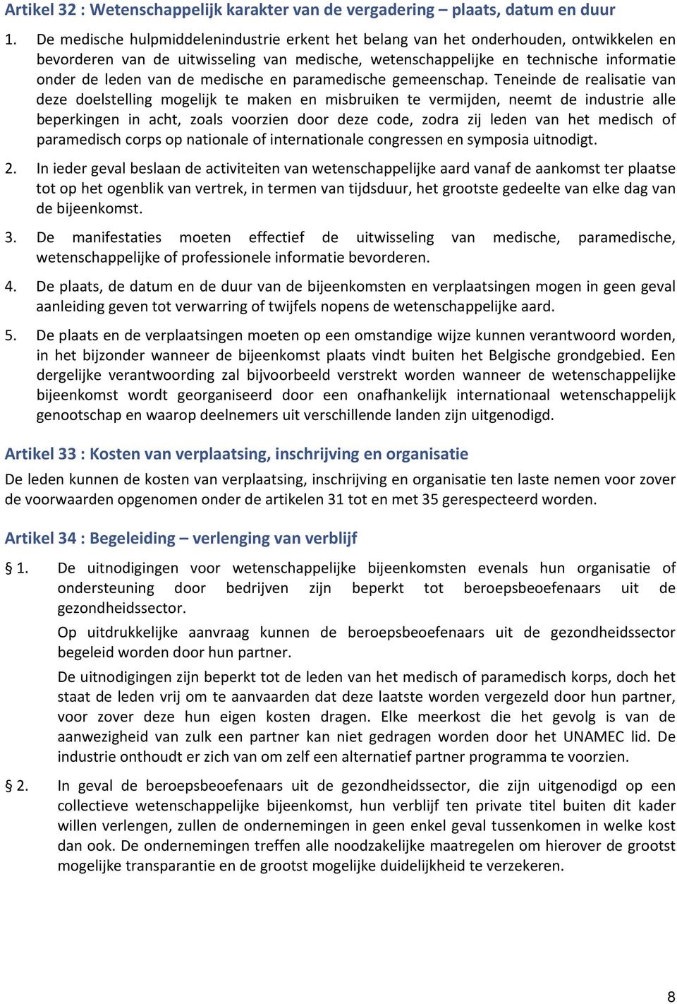 medische en paramedische gemeenschap.