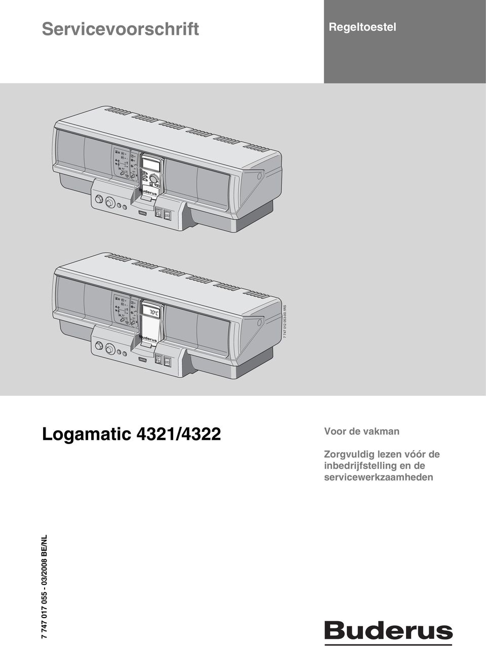 1RS Logamatic 4321/4322 Voor de vakman