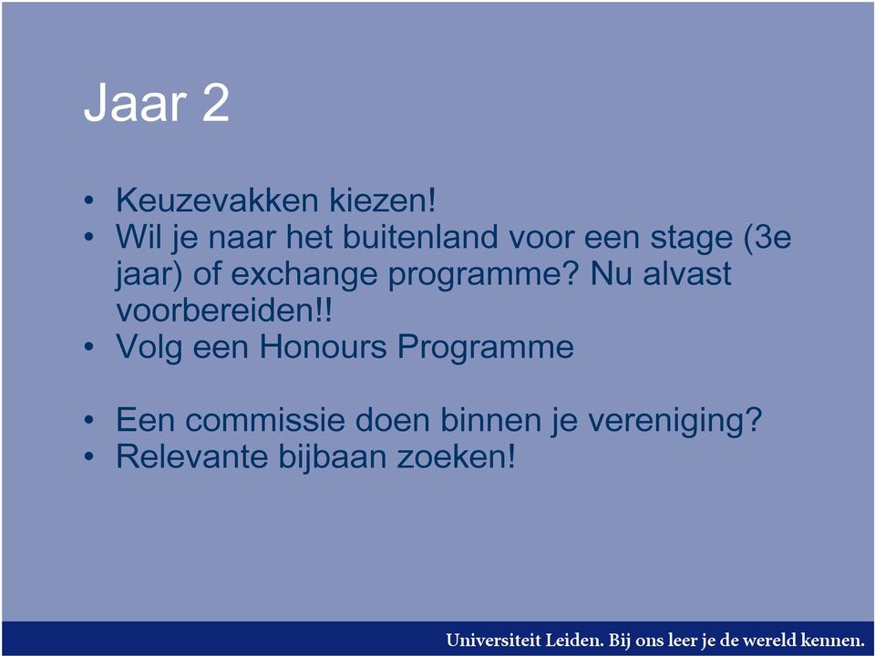 exchange programme? Nu alvast voorbereiden!