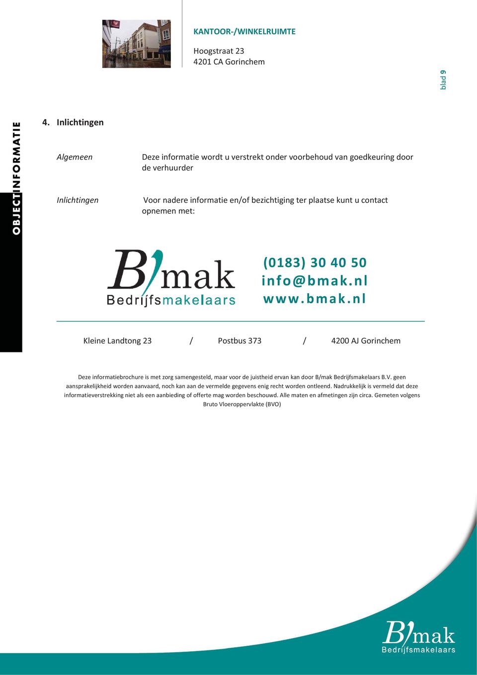 opnemenmet: (0183)304050 info@bmak.