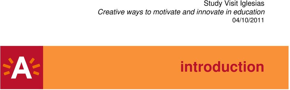 motivate and innovate