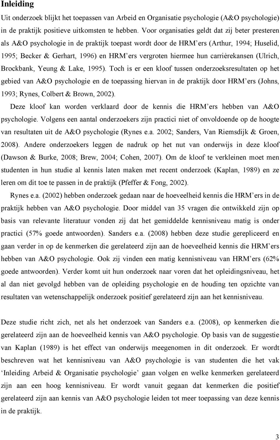 carrièrekansen (Ulrich, Brockbank, Yeung & Lake, 1995).