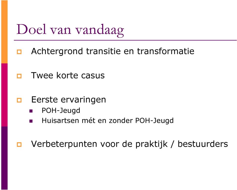 ervaringen POH-Jeugd Huisartsen mét en zonder