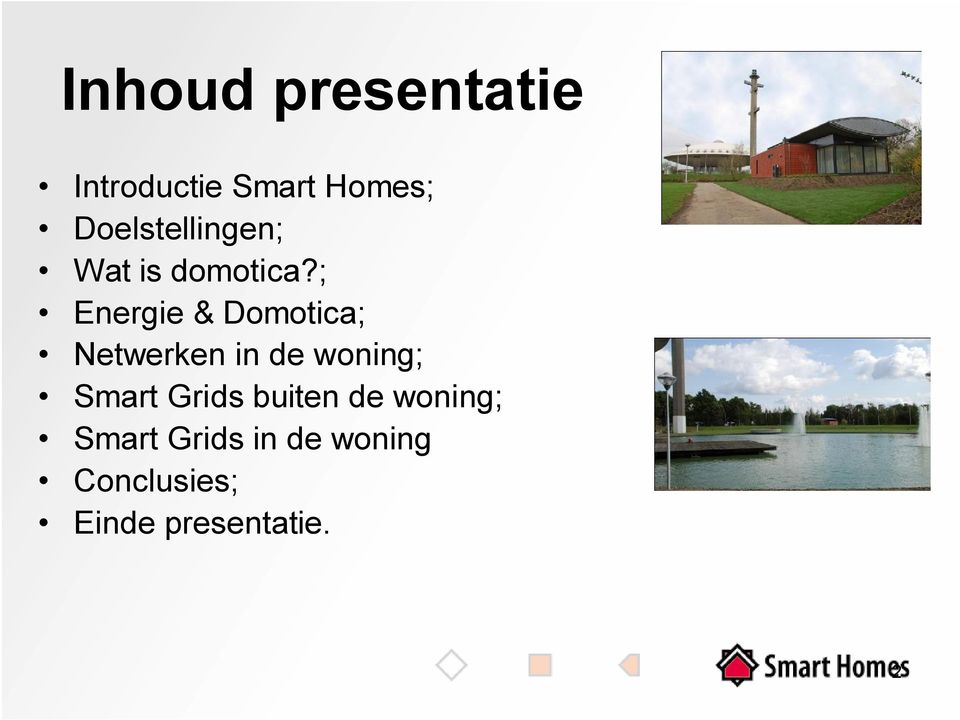 ; Energie & Domotica; Netwerken in de woning; Smart