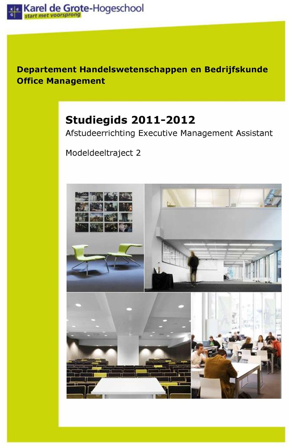 Studiegids 2011-2012 Afstudeerrichting