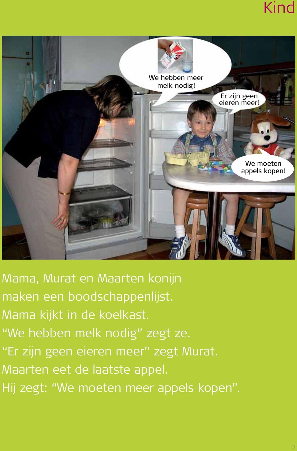 Mama, Murat en Maarten konijn maken een boodschappenlijst.