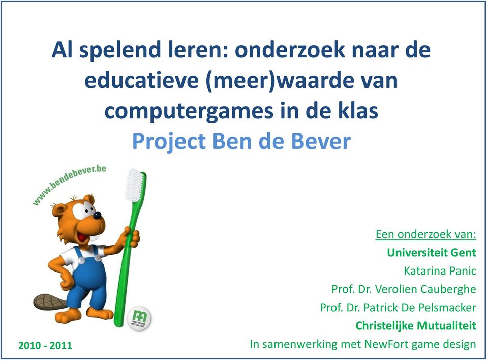 Universiteit Gent Katarina Panic Prof. Dr.