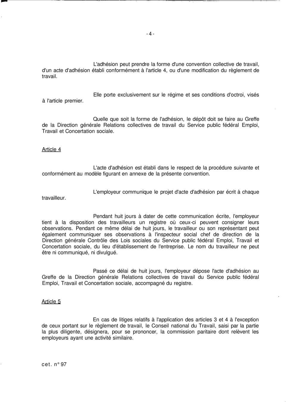 travail du Service public fédéral Emploi, Travail et Concertation sociale.