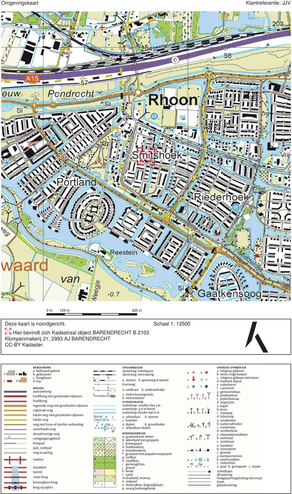 Schaal 1: 12500 Hier bevindt zich Kadastraal object