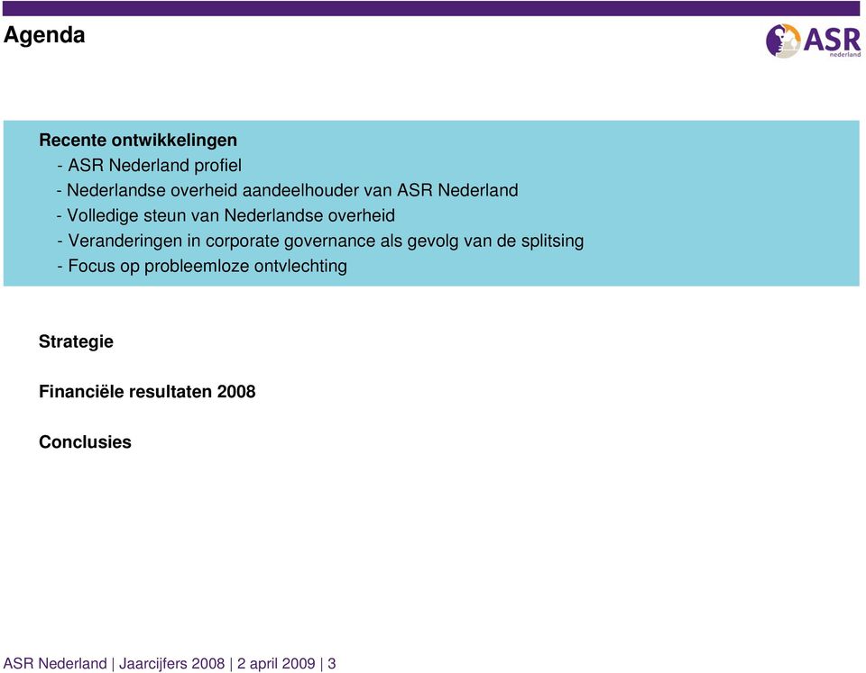 Veranderingen in corporate governance als gevolg van de splitsing - Focus op