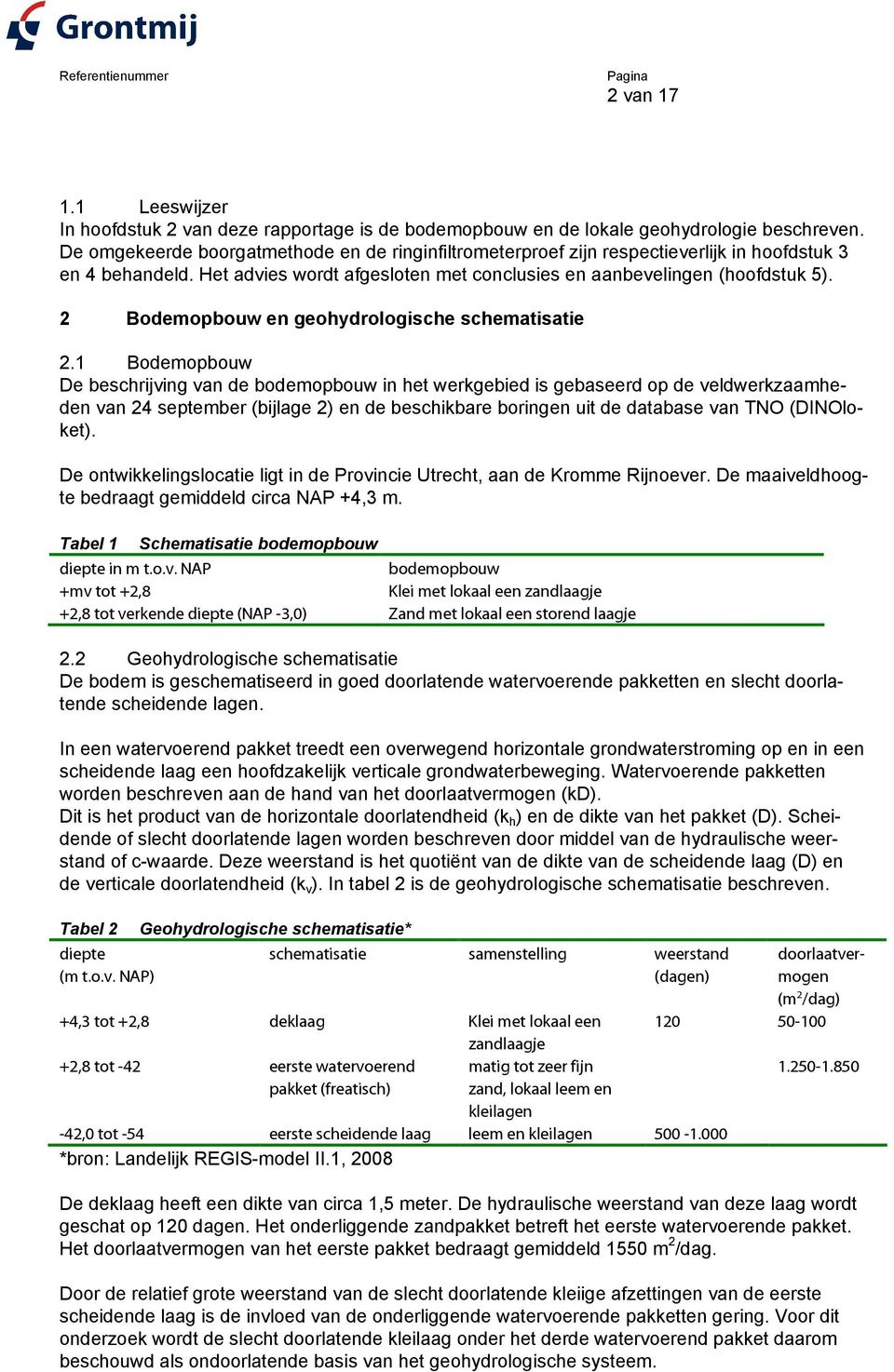 2 Bodemopbouw en geohydrologische schematisatie 2.