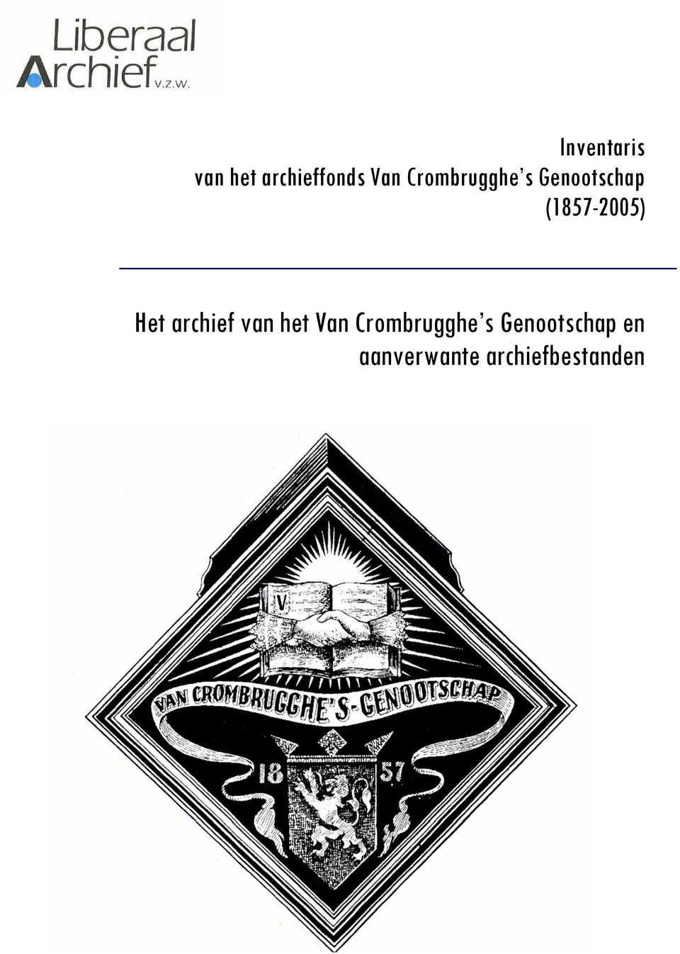 Het archief van het Van Crombrugghe s