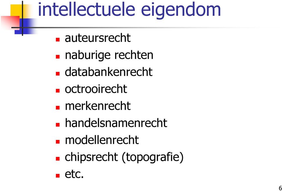 octrooirecht merkenrecht