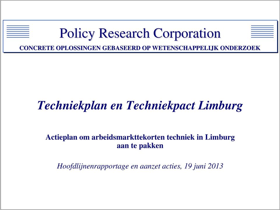 Limburg Actieplan om arbeidsmarkttekorten techniek in