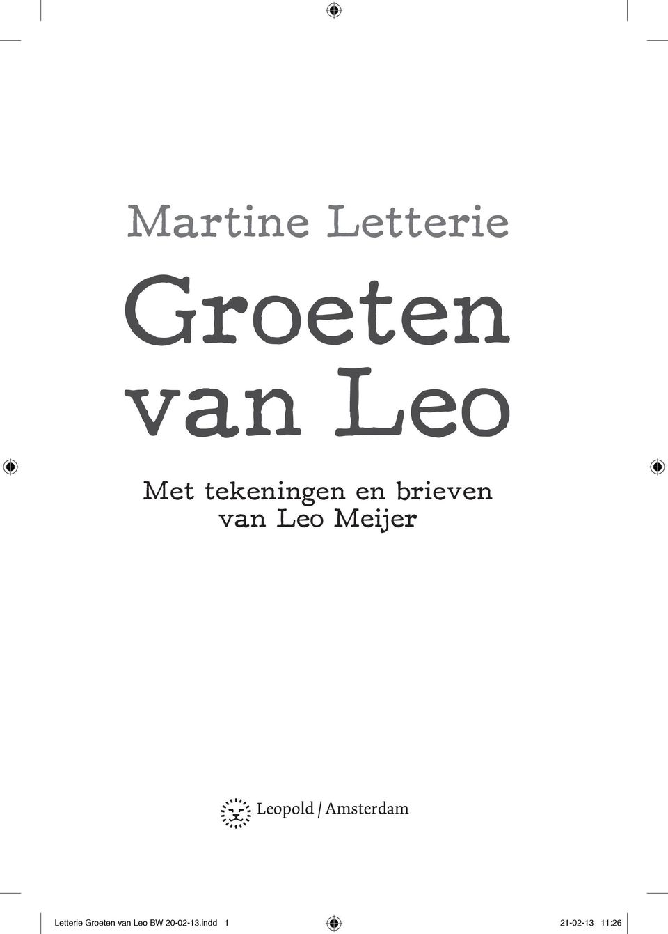 Leopold / Amsterdam Letterie Groeten