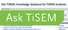Informatie: Ask TiSEM Eerste aanspreekpunt voor vragen: www.tilburguniversity.
