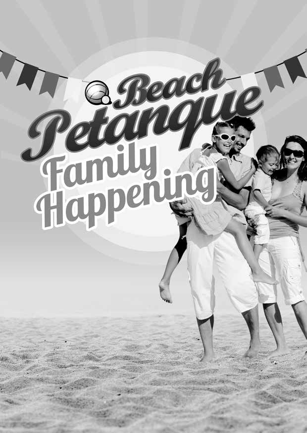 Beach petanque PETANQUE FEDERATIE VLAANDEREN VERANTWOORDELIJKE UITGEVER: REINOLD BORRÉ - ZUIDERLAAN 13-9000 GENT ZATERDAG 20 AUGUSTUS 2016 SPORTSTRAND OOSTENDE AANVANG: 9U30 Doe mee aan ons