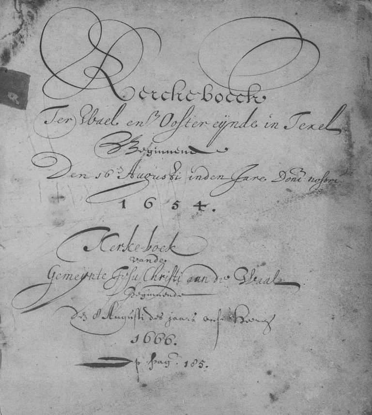 1654 Kerckeboeck Ter Wael ende Oostereijnde in Texel Beginnende Den 16en Augusti in den Jare Domini nosom 1654