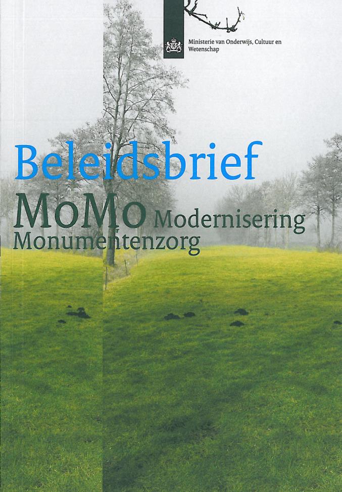 Modernisering van de Monumentenzorg