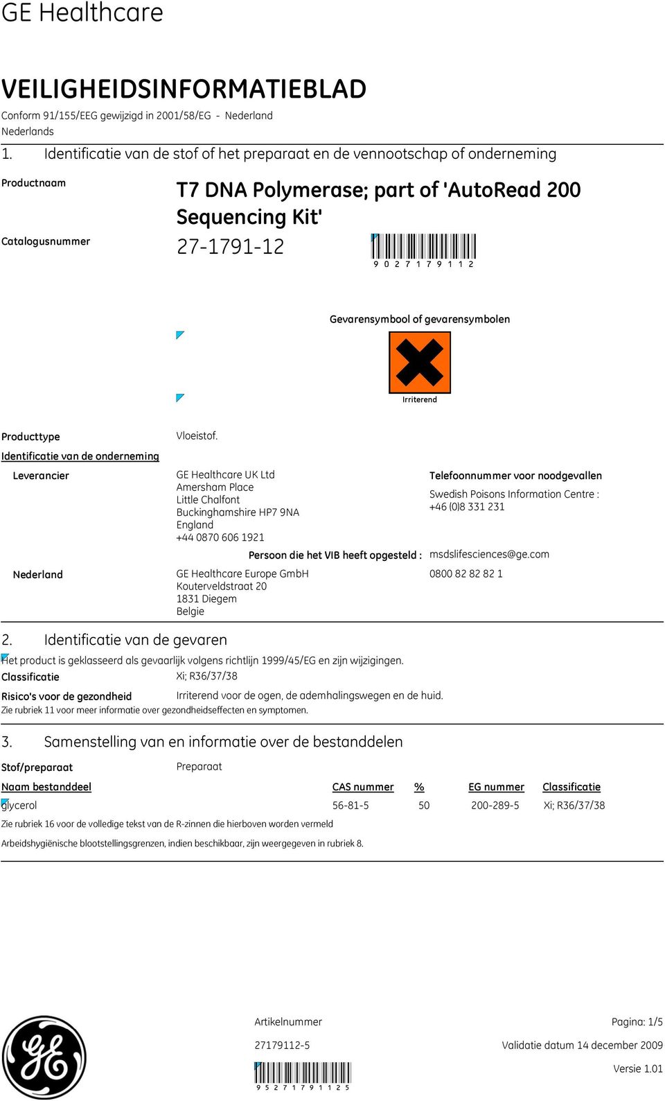 gevarensymbolen Irriterend Producttype Identificatie van de onderneming Leverancier Nederland Vloeistof.
